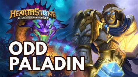How to Play Odd Paladin .